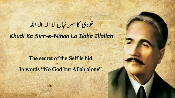 Allama Iqbal - Khudi ka sare nihan la ilaha illall...