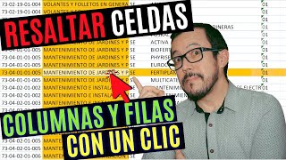 Como RESALTAR filas, columnas o celdas SOLO CON UN CLIC