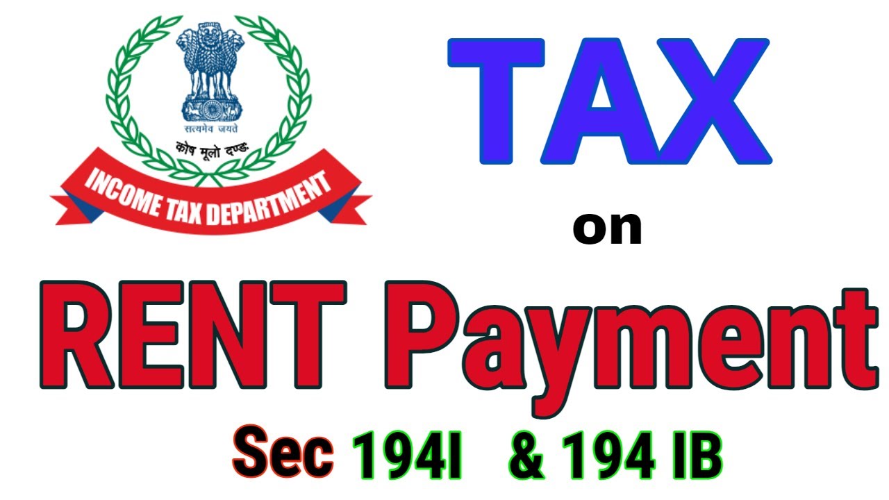 194-ib-tds-tds-on-rent-paid-income-tax-on-rent-paid-youtube