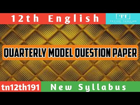 12th English Quarterly Model Question Paper 2019