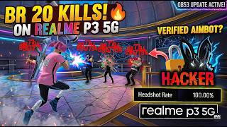 REALME P3 5G AIMBOT?! 😱 20 Kills BR Ranked Gameplay (OB53 Update)