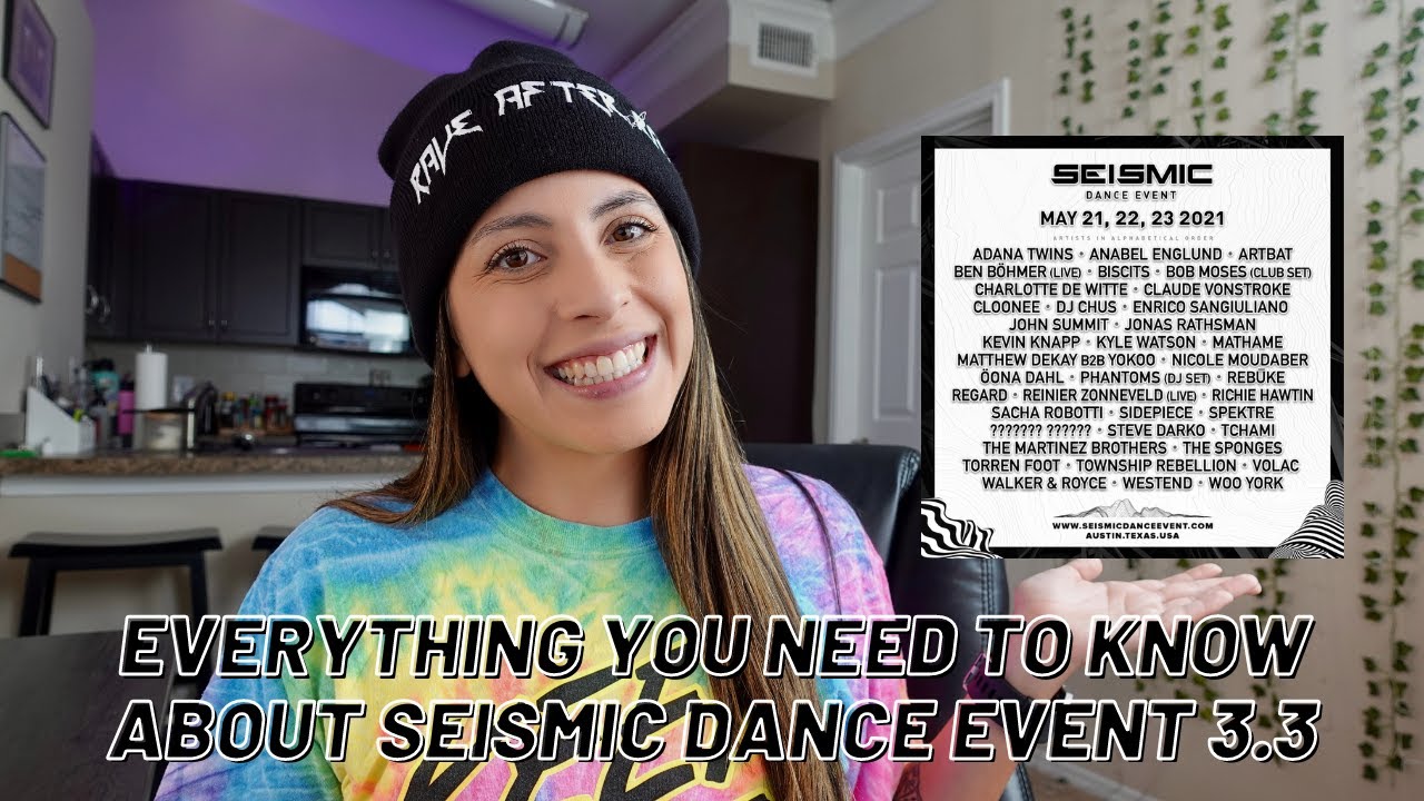Everything You Need to Know About Seismic Dance Event 3.3 (2021) - YouTube