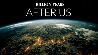 Earth within the next billion years.