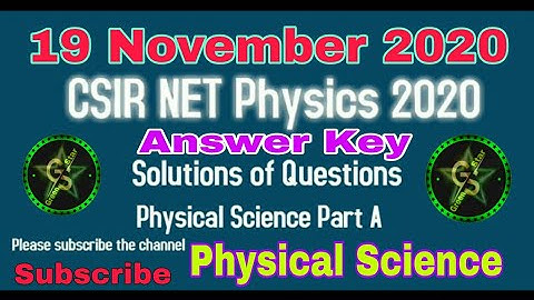 CSIR-NET Exam Part-A Physical Science Answer Key 19 November 2020