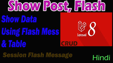 Laravel-8 Tutorial Part-11 | Show specified data using session flash message in (Hindi)