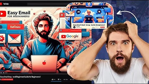 Easy Email Setup Guide for Beginners! | Create Gmail, Hotmail, and Outlook Accounts