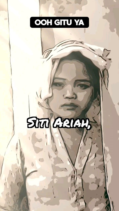 Ariah, asal-usul Si Manis Jembatan Ancol