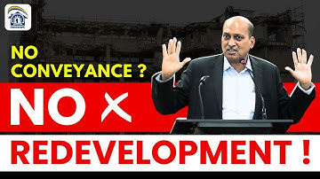 No Conveyance? No Redevelopment! FIX It with Deemed Conveyance! | MahaSeWA News