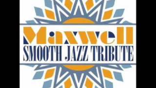 Luxury Cococure - Maxwell Smooth Jazz Tribute chords