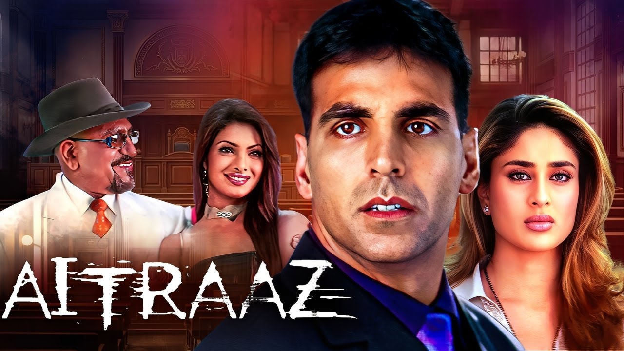 ऐतराज़ - Aitraaz (2004) - Superhit Hindi Movie | Akshay Kumar, Priyanka Chopra, Kareena Kapoor