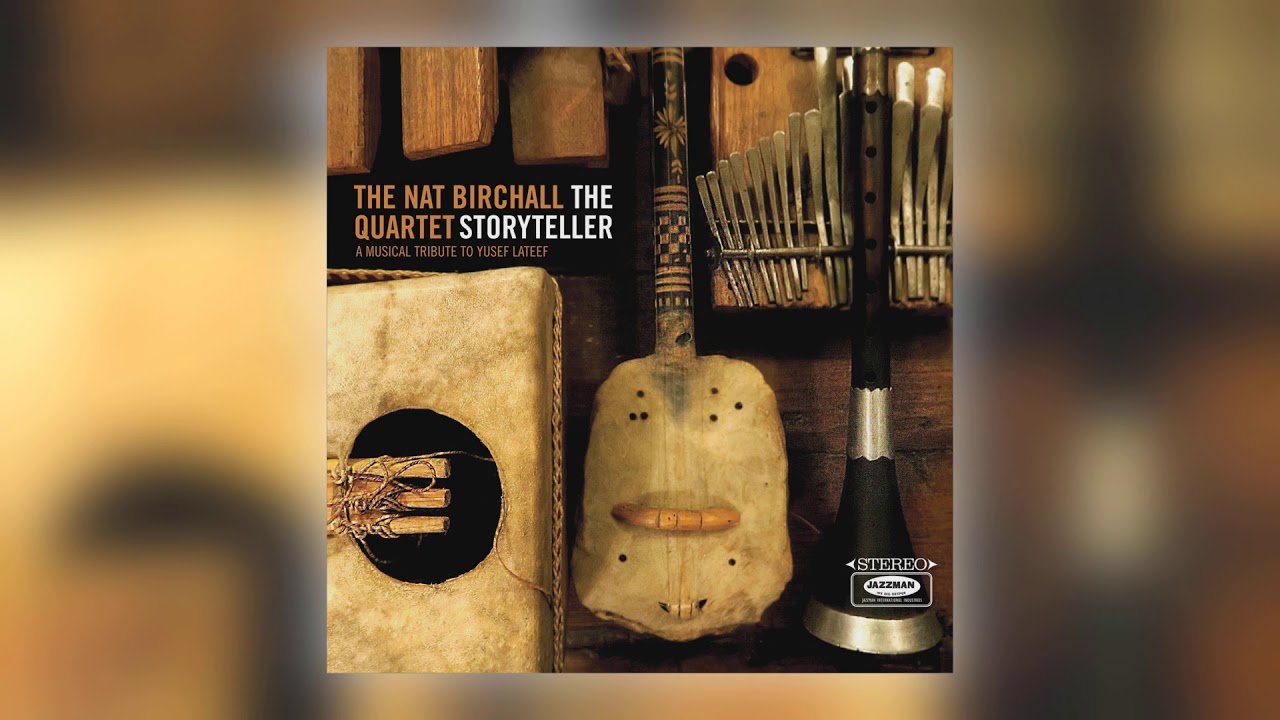 The Nat Birchall Quartet - Salaam Brother Yusef [Audio] (11 of 11)
