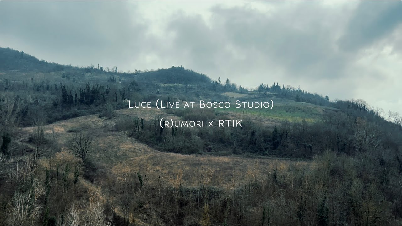 Watch (r)umori x RTIK - Luce (Live at Bosco Studio) on YouTube Watch (r)umori x RTIK - Luce (Live at Bosco Studio) on YouTube