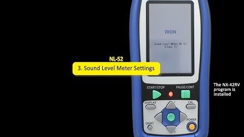 Measuring Reverberation Time : 3. Sound Level Meter Settings