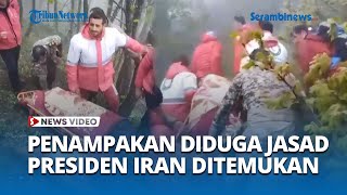 Penampakan Proses Evakuasi Jasad Presiden Iran Ebrahim Raisi, Kabut Tebal Selimuti Pegunungan