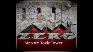 Doom Zero Map 02 Toxic Tower Pistol Start