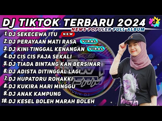 DJ SEKECEWA ITU ANGGA CANDRA - DJ PERAYAAN MATI RASA - DJ KINI TINGGAL KENANGAN VIRAL TIK TOK 2024 class=