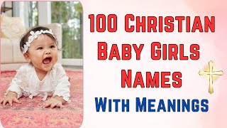 Christian Baby Girl Names with Meanings | Unique & Biblical Baby Names 2026