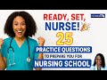 Ready Set Nurse ЁЯОЙ 25 Practice Questions To Prepare You For Nursing School Ready Set Nurse ЁЯОЙ 25 Practice Questions To Prepare You For Nursing School