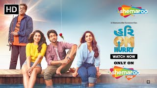 Hurry Om Hurry - Official Trailer Raunaq Kamdar, Vyoma Nandi Gujarati Comedy Film Shemaroo Me