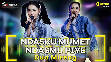 NDASKU MUMET NDASMU PIYE - DUO MIRENG RENA MOVIES x LALA WIDY NEW MONATA (OFFICIAL LIVE MUSIC COVER)