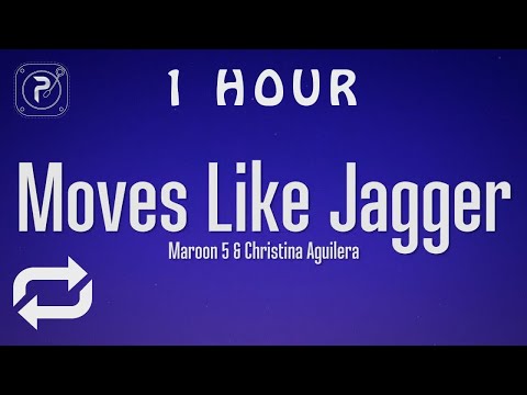 Maroon 5 - Moves Like Jagger Ft Christina Aguilera