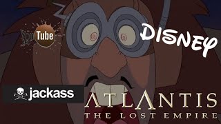 YTP Disney Jackass: Atlantis: The Lost Empire