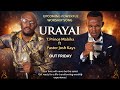 URAYAI T Prince Mabika Ft Pastor Josh Kays