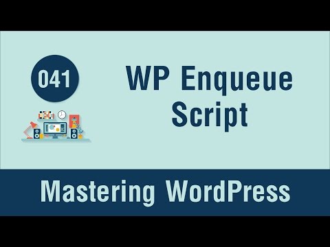 Video: Mengapa skrip enqueue wordpress?