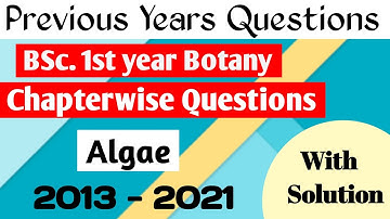 Previous years questions with solution | BSc 1st semester Botany | Algae | Kumaun University