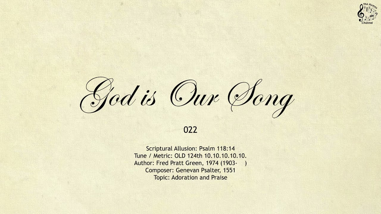 022 God is Our Song || SDA Hymnal || The Hymns Channel