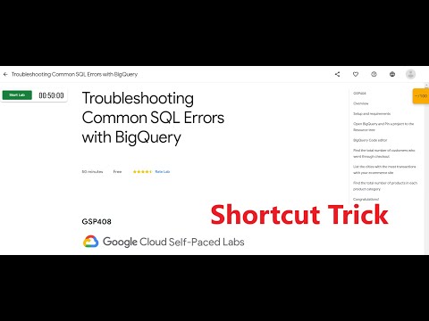 Troubleshooting Common SQL Errors with BigQuery| #30daysofgooglecloud | Shortcut Method | GSP408 |