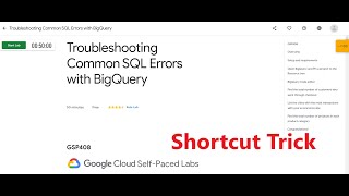Troubleshooting Common SQL Errors with BigQuery| #30daysofgooglecloud | Shortcut Method | GSP408 | Wealth