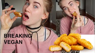 BREAKING MY VEGANISM