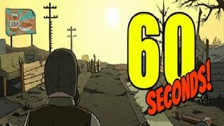 First impressions Gameplay| 60 Seconds