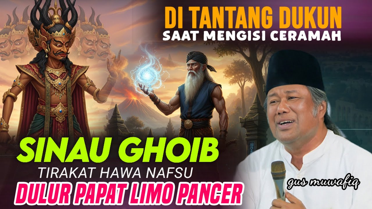 Gus Muwafiq di tantang dukun sakti : Cara Menundukkan Hawa Nafsu dengan Tirakat Kuno Jaman Dulu 