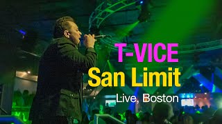 T VICE San Limit live, Boston