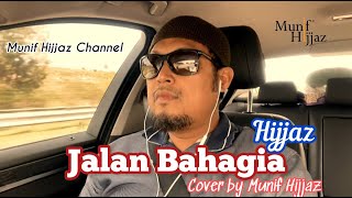 Munif Hijjaz - Jalan Bahagia (Live Cover in Car)