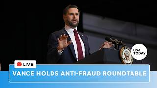 LIVE: JD Vance holds anti-fraud task force roundtable event with FTC chair, state attorneys general
