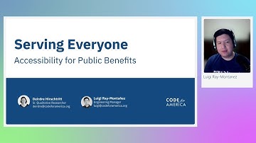 Serving Everyone: Accessibility for Public Benefits - axe-con 2021