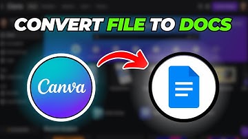 How To Convert Canva To Google Docs (Quick & Easy)