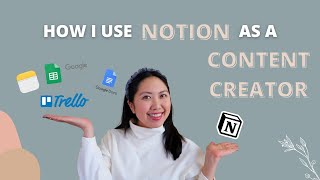 How to Use Notion as a Content Creator: A New System That Beats Trello