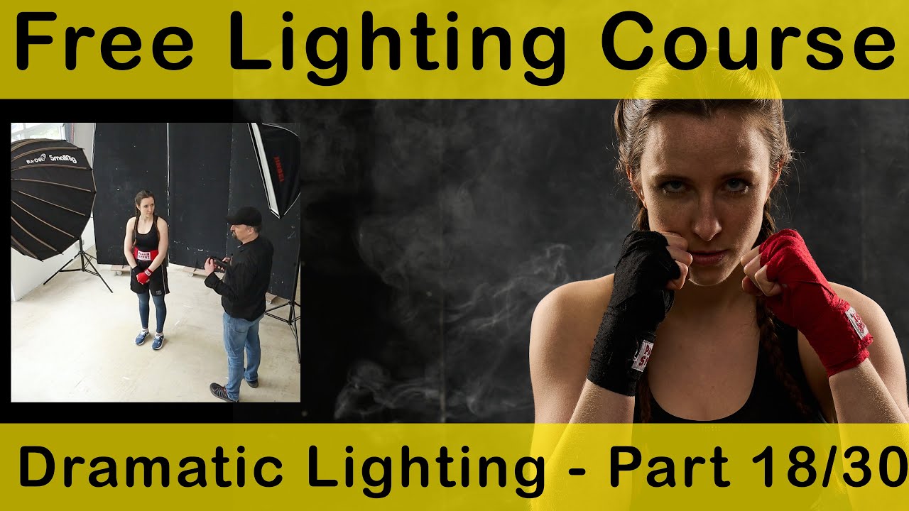 Photography Lighting Course: Dramatic Lighting (Part  18/30)
