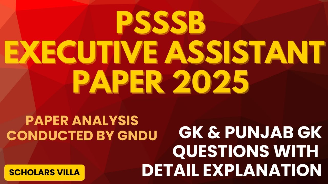 PSSSB EXECUTIVE ASSISTANT PAPER 2025 | GK QUESTIONS ANALYSIS 2025 | Punjab GK Questions