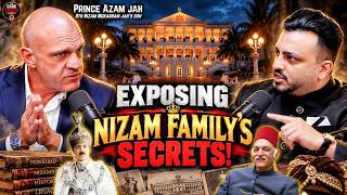 The Dark SECRETS of Hyderabad Nizam's Family | With Prince Azam Jah
