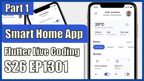 [Flutter] Flutter Live Coding EP1301 (Smart Home App Part 1)
