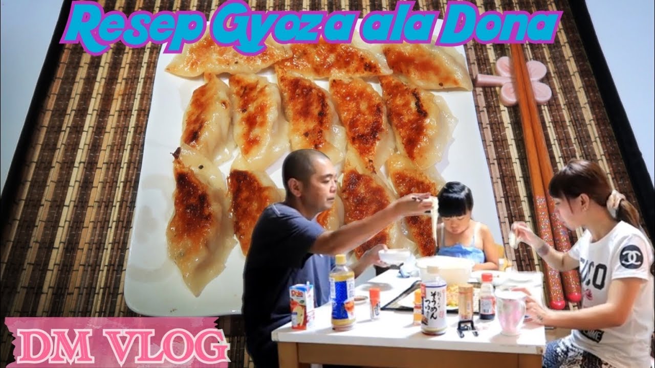 VLOG#230|RESEP GYOZA RUMAHAN ALA DONA|KHAS HAMAMATSU