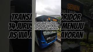 Transjakarta 14 Senen - JIS Via JIExpo Kemayoran #fyp #transjakarta #koridor14 #buslistrik #xyzbca