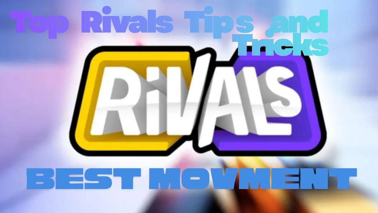 Top Rivals Movement Tips And Tricks - YouTube
