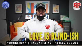 LOVE IS BLIND, YOUNGSTOWN SCHOOLS, HARLEM HISTORY & MORE!
