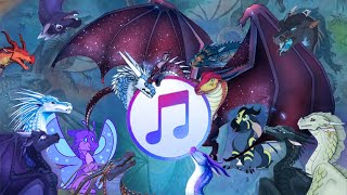 Wings of Fire Characters Theme Songs!